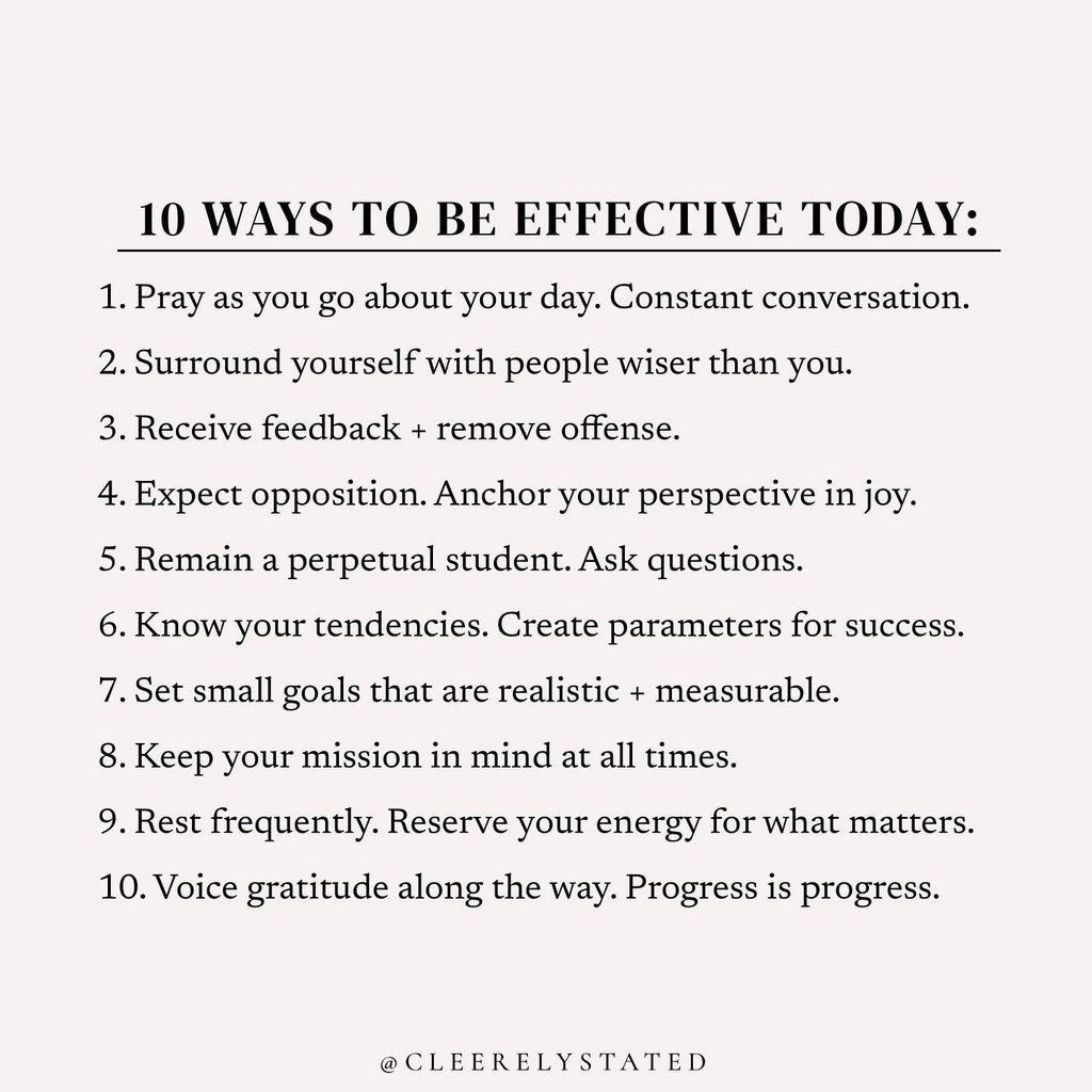 10 way to be effective today: