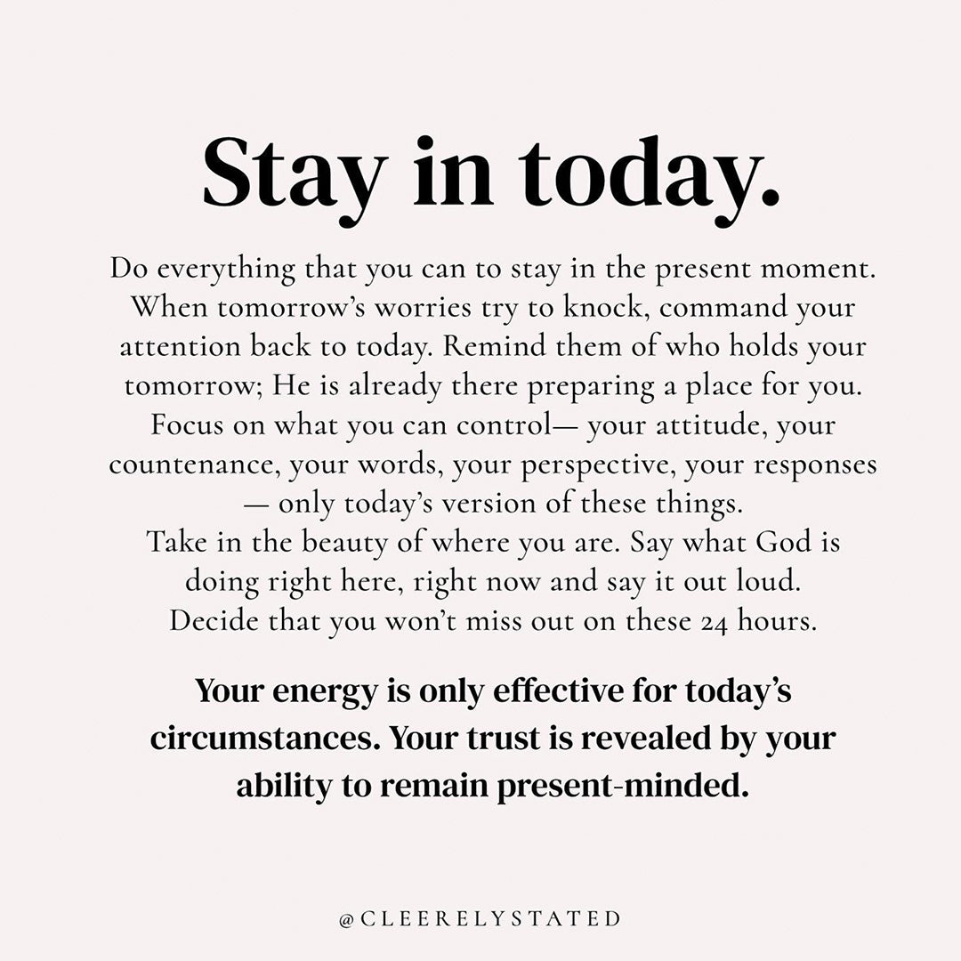 Stay in today. – Cleerely Stated