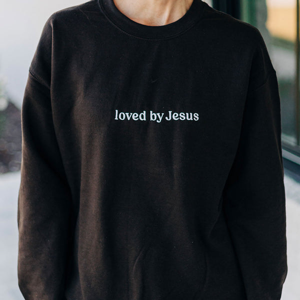 Loved by Jesus Embroidered Sweatshirt